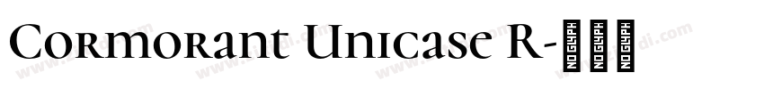 Cormorant Unicase R字体转换